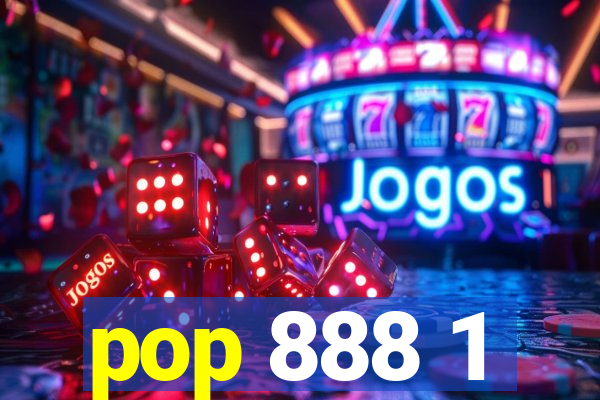 pop 888 1